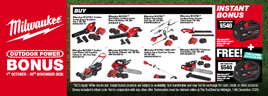 Milwaukee Outdoor Power Bonus 1 Oct - 30 Nov 2026